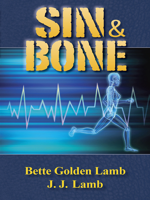 Title details for Sin & Bone by J. J. Lamb - Available